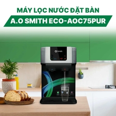 Máy lọc nước RO A.O.Smith ECO-AOC75PUR để bàn