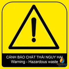 Tấm cảnh báo chất thải nguy hại, kích thước 30x30cm