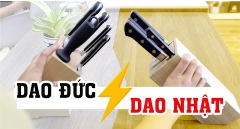 So sánh dao Nhật và dao Đức - Dao Nhật và Dao Đức khác nhau như thế nào?