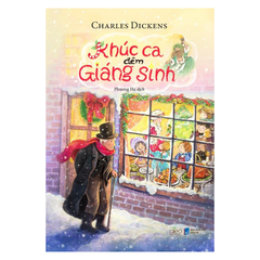 Khúc Ca Đêm Giáng Sinh - Charles Dickens