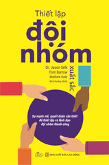 Thiết Lập Đội Nhóm Xuất Sắc