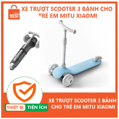 Xe Trượt Scooter 3 Bánh MITU Xiaomi Cho Trẻ Em