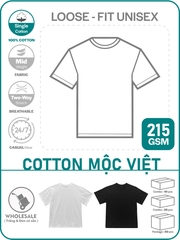 SỈ PHÔI ÁO THUN PHOM LOOSE-FIT UNISEX TEE [COTTON MỘC VIỆT]_THOẢI MÁI