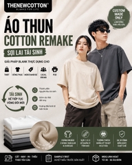 COTTON REMAKE (Thun Sinh Học)