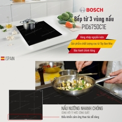 Bếp từ 3 vùng nấu Bosch PID675DC1E Series 8