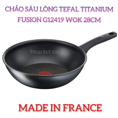 Chảo Sâu Lòng Tefal Titanium Fusion G12419 Wok 28cm