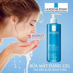 Sữa rửa mặt da dầu LaRoche Posay Effaclar - Gel Moussant Purifiant