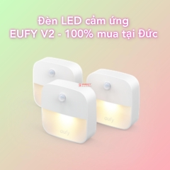 Đèn LED cảm ứng EUFY V2 - Nội địa Đức