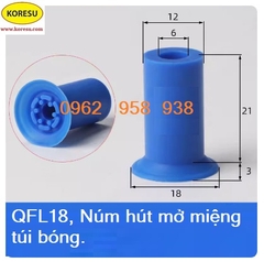 Núm hút mở miệng túi Ninol , giác hút màng bóng ninol QFL