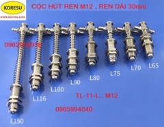 Cọc hút chân không TL-11-L70B- M12 , ren cố định dài 30mm.