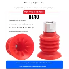Núm hút BL40 chuyên hút gắp bao bì nilon bóng có bề mặt không phẳng, hàng dễ vỡ, dễ móp đễ trượt– Bám dính siêu mạnh .