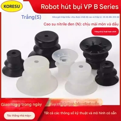 Núm hút chân không VP-10/20/30/40/50 cho robot tự động – Giác hút cao su chuyên hút bao bì, túi nilon.