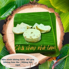 Chả chay dưỡng sinh ( chỉ thuần muối + tàu hũ ky sạch)