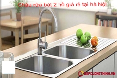 Chậu rửa bát 2 hố giá rẻ tại Hà Nội
