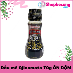 Dầu mè Ajinomoto 70g ĂN DẶM