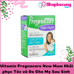 Vitamin Pregnacare New Mum Khôi phục Tóc và Da Cho Mẹ Sau Sinh