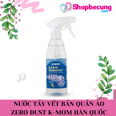 NƯỚC TẨY VẾT BẨN QUẦN ÁO ZERO DUST K-MOM HÀN QUỐC