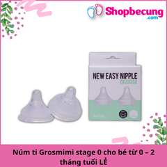 Núm ti Grosmimi stage 0 cho bé từ 0 – 2 tháng tuổi LẺ