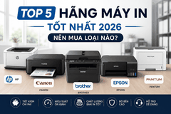 Top 5 Hãng Máy In Tốt Nhất 2026 – Nên Mua Loại Nào?