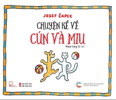 [Bìa cứng] Chuyện kể về Cún Và Miu (2025)