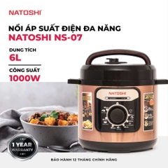 NS07 - Nồi Áp Suất Điện Đa Năng Natoshi NS-07 Dung Tích 6L, Bảo Hành 12 Tháng
