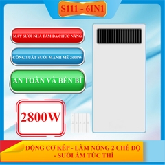 S111 - Máy sưởi nhà tắm chức năng 6in1 - Sưởi ấm, hút mùi, thông gió, quạt mát, sấy khô, chiếu sáng