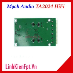 Mạch  Audio TA2024 HIFI 2x15W