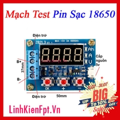 Mạch Test Pin 18650 1.2-12V