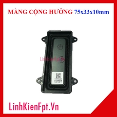 Màng Loa Cộng Hưởng 75x33x10mm