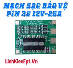 Mạch Sạc Bảo Vệ Pin , Sạc Cân Bằng Cell 3S 12v ‑ 25A