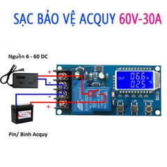 Mạch sạc acquy bảo vệ  quá tải 0-60VDC 30A