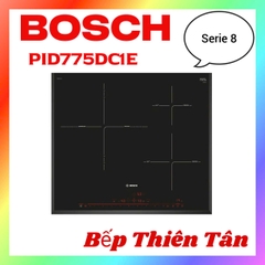 Bếp Từ Ba BOSCH PID775DC1E