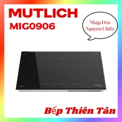 Bếp Từ Đôi Nhập Đức Nguyên Chiếc MUTLICH MIG0906