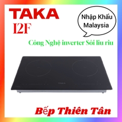 Bếp Từ Đôi Nhập Malaysia TAKA I2F