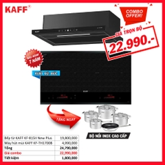 Combo 23: Bếp từ KAFF KF-815II New Plus và Máy hút mùi KAFF KF-TH1700B