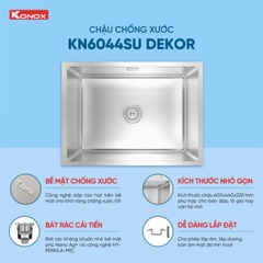 Chậu rửa Konox KN6044SU Dekor (Bề mặt hạt chống xước)