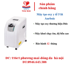 Máy tạo oxy y tế 5 lít Aurboic (  thương hiệu đức, bảo hành 12 tháng)
