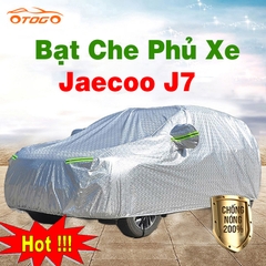 Bạt Che Phủ Xe Jaecoo J7 Cao Cấp Loại 1