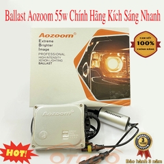 ballast aozoom 55w kích sáng nhanh