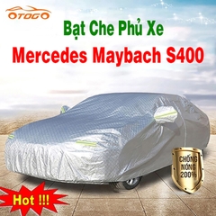 Bạt Che Phủ Xe Mercedes Maybach S400 Cao Cấp Loại 1