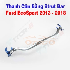 Thanh Cân Bằng Strut Bar - Ford EcoSport 2013-2018