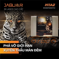 ĐÈN Bi Laser JAGUAR AOZOOM