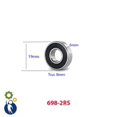 Vòng Bi Trục 8mm 8x19x6mm 698-2RS
