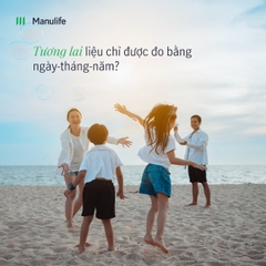 Chuyên gia tư vấn: Nguyễn Ngọc Giàu (Manulife Việt Nam)