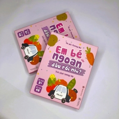 Bộ trò chơi: Em bé ngoan đâu rồi nhỉ? - dành cho bé từ 2 tuổi