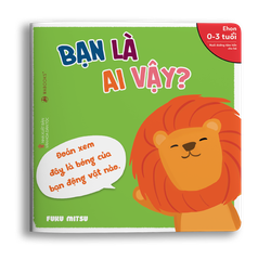 Ehon Động vật: Bạn là ai vậy?