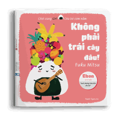 Ehon Giri 1: Không phải trái cây đâu