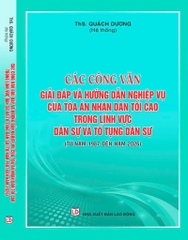 Combo 3 cuốn Sách Các Nghị Quyết Của Hội Đồng Thẩm Phán Tòa Án Nhân Dân Tối Cao (Từ 1986 - 2026) + Các Công Văn Giải Đáp & Hướng Dẫn Nghiệp Vụ Trong Lĩnh Vực Hình Sự & Tố Tụng Hình Sự (Từ 1987 - 2026) + Các Công Văn Giải Đáp & Hướng Dẫn Nghiệp Vụ Trong Lĩnh Vực Dân Sự & Tố Tụng Dân Sự (Từ 1987 - 2026)