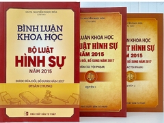 Bộ Sách Bình Luận Khoa Học Bộ Luật Hình Sự của GS.TS Nguyễn Ngọc Hoà 