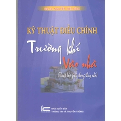 Sách Kỹ thuật điều chỉnh trường khí vào nhà